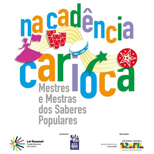 Na Cadência Carioca: mestres e mestras dos saberes